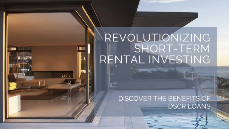 “DSCR loans for short-term rentals”